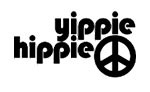 YIPPIE HIPPIE